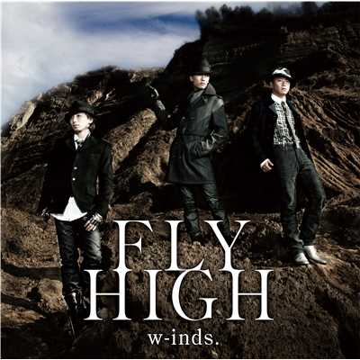 アルバム/FLY HIGH(初回盤A)/w-inds.