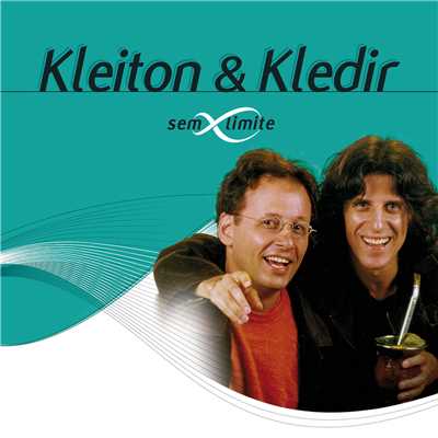 アルバム/Kleiton & Kledir Sem Limite/Kleiton & Kledir