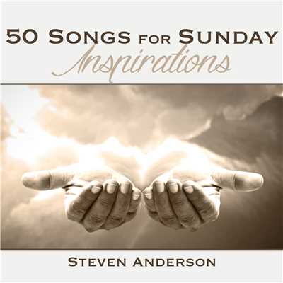 アルバム/50 Songs for Sunday Inspirations/Steven Anderson