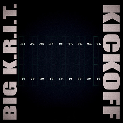 シングル/KICKOFF/Big K.R.I.T.