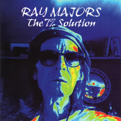 The 7% Solution/Ray Majors