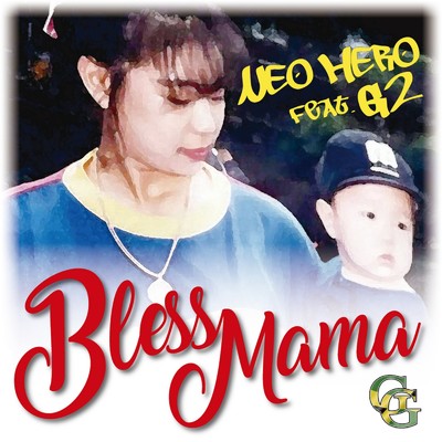 シングル/Bless Mama (Instrumental)/NEO HERO