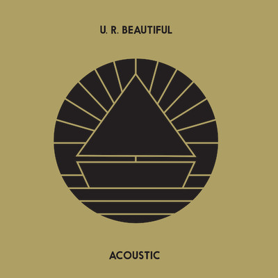 シングル/U. R. Beautiful (Acoustic)/The Beach