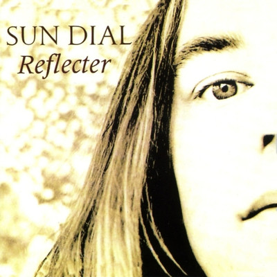 Reflector (Deluxe Edition)/Sun Dial
