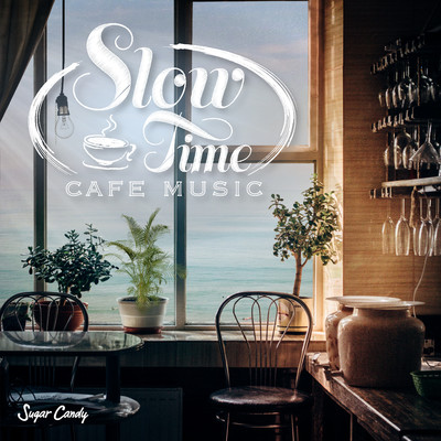 slow time cafe music/Chill Cafe Beats