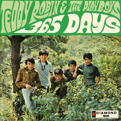 アルバム/365 Days/Teddy Robin & The Playboys