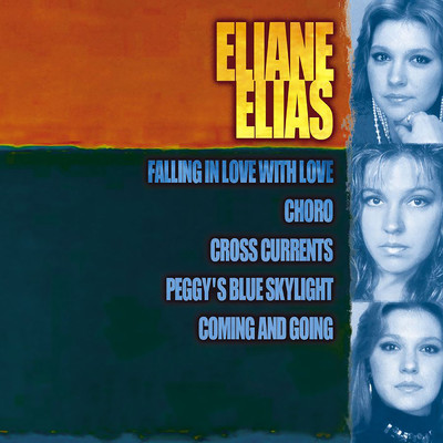 アルバム/Giants Of Jazz: Eliane Elias/イリアーヌ・イリアス