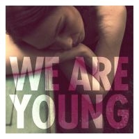 シングル/We Are Young (feat. Janelle Monae)/Fun.