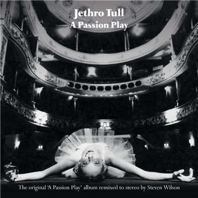 アルバム/A Passion Play (2014 Remaster)/Jethro Tull