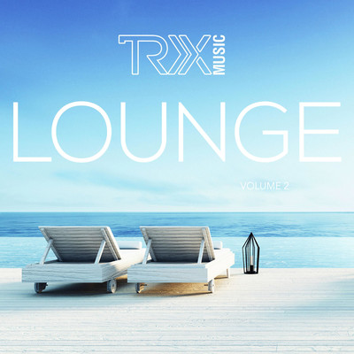 アルバム/TRX Lounge, Vol. 2/DJ TRX