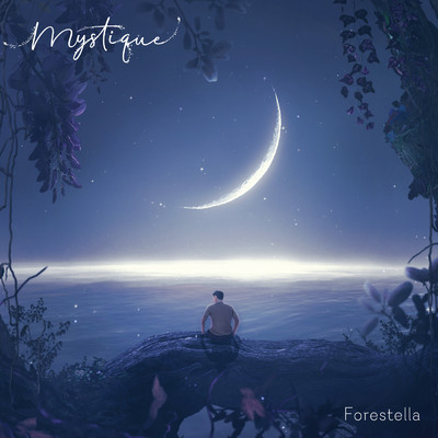 アルバム/Mystique/フォレステラ