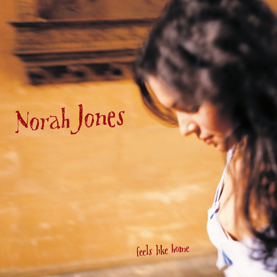 アルバム/Feels Like Home (Deluxe Edition)/ノラ・ジョーンズ