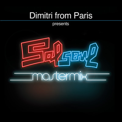 シングル/Salsoul Rainbow (Dimitri from Paris DJ Friendly Classic Re-Edit) [2017 - Remaster]/The Salsoul Orchestra