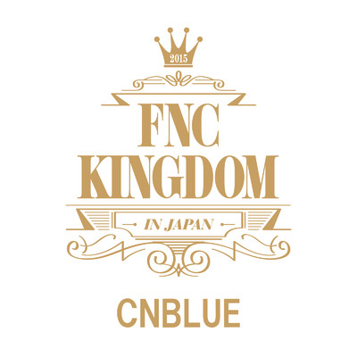 I'm sorry (Live 2015 FNC KINGDOM-Part2@Makuhari International Exhibition Halls, Chiba)/CNBLUE