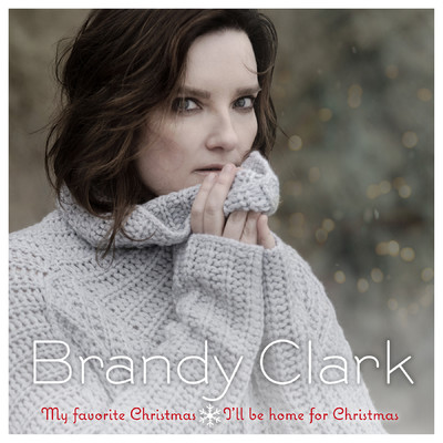 シングル/I'll Be Home For Christmas/Brandy Clark
