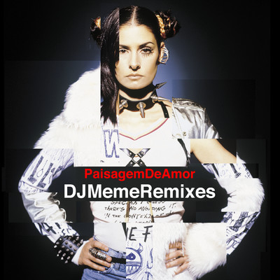 Paisagem De Amor (DJ Meme Remixes)/フェルナンダ・アブレウ／Fausto Fawcet／DJ Meme