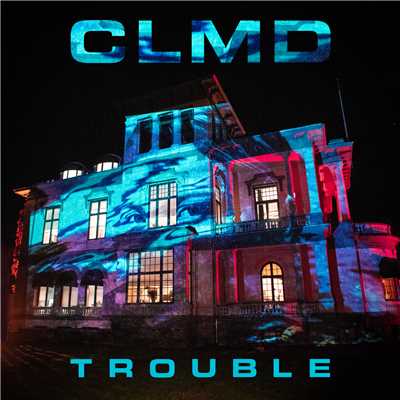 シングル/Trouble/CLMD