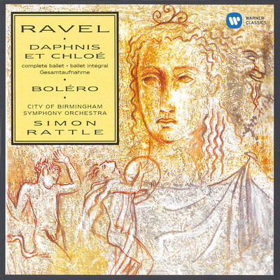 アルバム/Ravel: Daphnis et Chloe & Bolero/Sir Simon Rattle