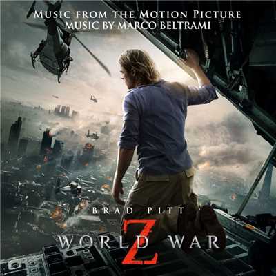 アルバム/World War Z (Music from the Motion Picture)/Marco Beltrami
