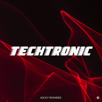 シングル/Techtronic (Extended Mix)/Nicky Romero