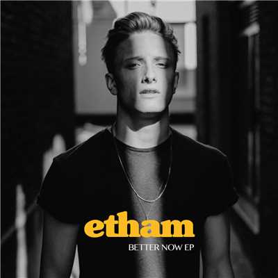 アルバム/Better Now - EP (Explicit) (Acoustic)/Etham