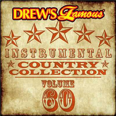 アルバム/Drew's Famous Instrumental Country Collection (Vol. 60)/The Hit Crew