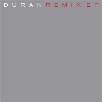 シングル/Vertigo (Do the Demolition) [B-boy Mix] [2010 Remaster]/Duran Duran