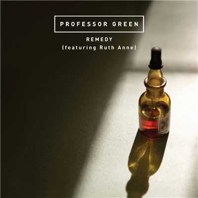 アルバム/Remedy (feat. Ruth Anne)/Professor Green