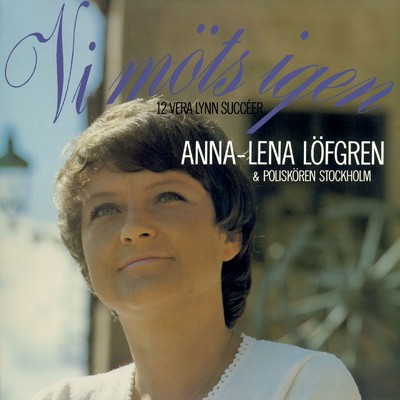 シングル/Auf Wiederseh'n/Anna-Lena Lofgren & Poliskoren Stockholm