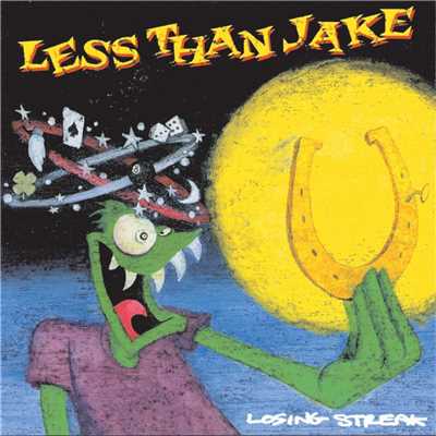 アルバム/Losing Streak (Explicit)/Less Than Jake