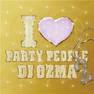 アルバム/I LOVE PARTY PEOPLE 2/DJ OZMA
