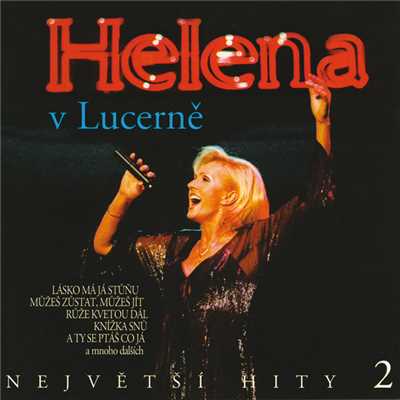 アルバム/Helena v Lucerne 2/Helena Vondrackova