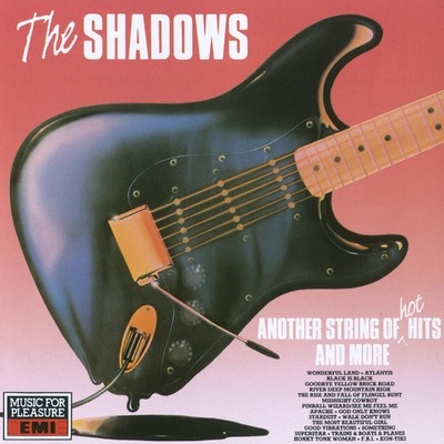 アルバム/Another String of Hot Hits (And More！)/The Shadows