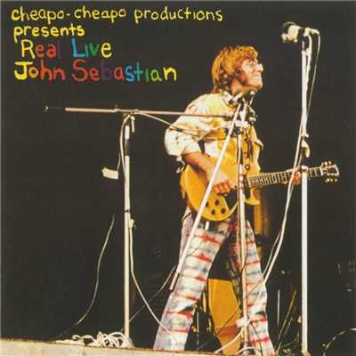 アルバム/Cheapo-Cheapo Productions Presents Real Live John Sebastian/John Sebastian