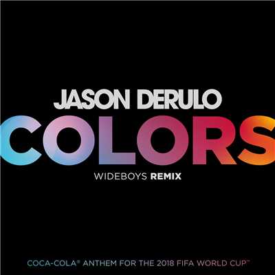 シングル/Colors (Wideboys Remix)/Jason Derulo