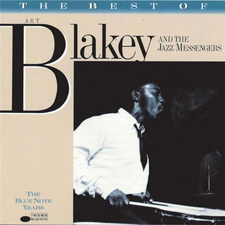 ダット デア Art Blakey The Jazz Messengers 収録アルバム ザ ベスト オブ アート ブレイキー 試聴 音楽ダウンロード Mysound