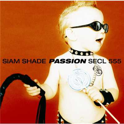 シングル/PASSION/SIAM SHADE