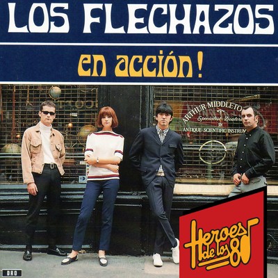 アルバム/Heroes de los 80. En accion！/Los Flechazos