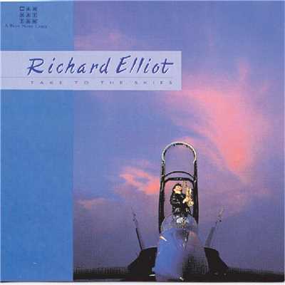 アルバム/Take To The Skies/Richard Elliot