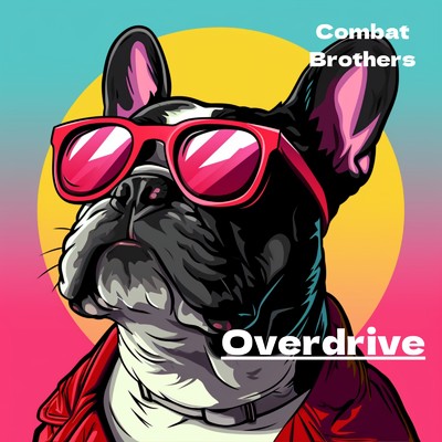 Overdrive/CombatBrothers