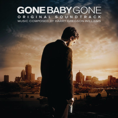 Gone Baby Gone/ハリー・グレッグソン=ウィリアムズ