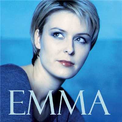 I Want to Know What Love Is/Emma
