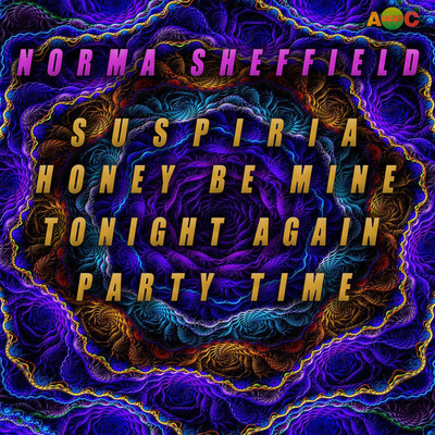アルバム/SUSPIRIA ／ HONEY BE MINE ／ TONIGHT AGAIN ／ PARTY TIME (Original ABEATC 12” master)/NORMA SHEFFIELD