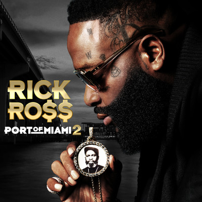 アルバム/Port of Miami 2 (Clean)/Rick Ross