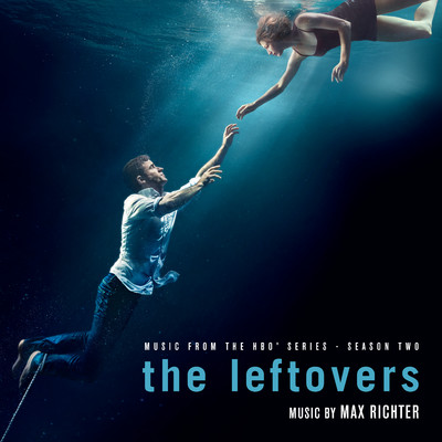 アルバム/The Leftovers: Season 2 (Music from the HBO Series)/Max Richter