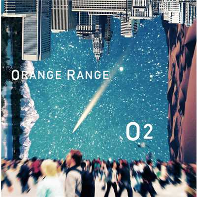 アルバム/O2/ORANGE RANGE