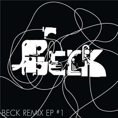 アルバム/Remix EP #1/ベック