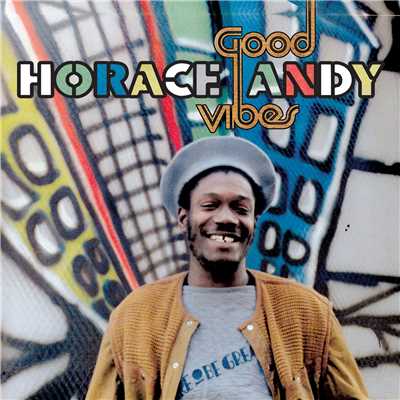 アルバム/Good Vibes/Horace Andy