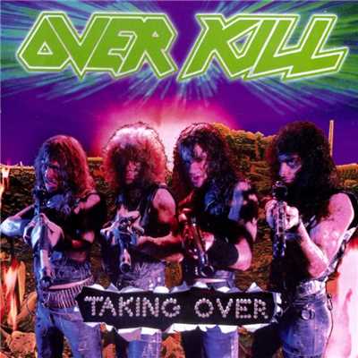 アルバム/Taking Over/Overkill