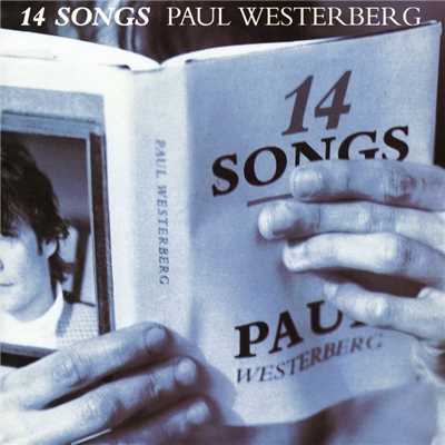 アルバム/14 Songs/Paul Westerberg